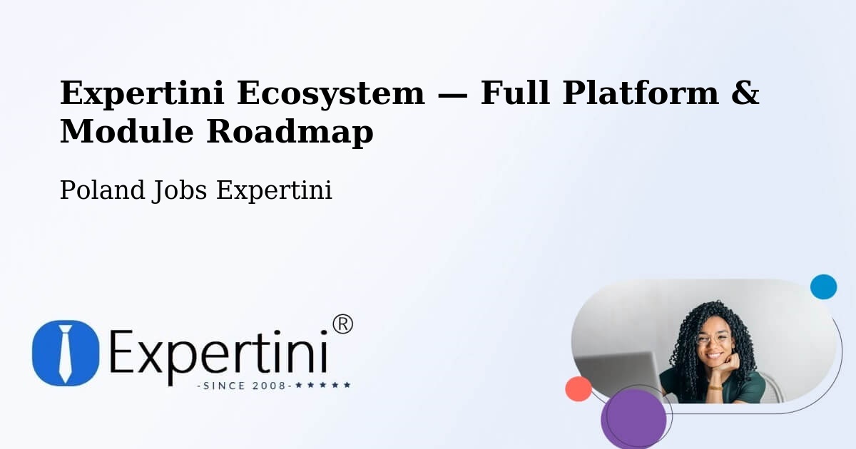 Expertini Ecosystem — Full Platform & Module Roadmap – Bełżec