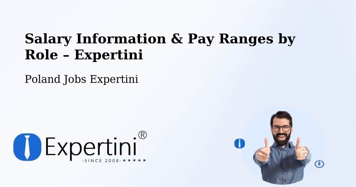 Salary Information & Pay Ranges – Bełżec - Bełżec, Poland Jobs Expertini