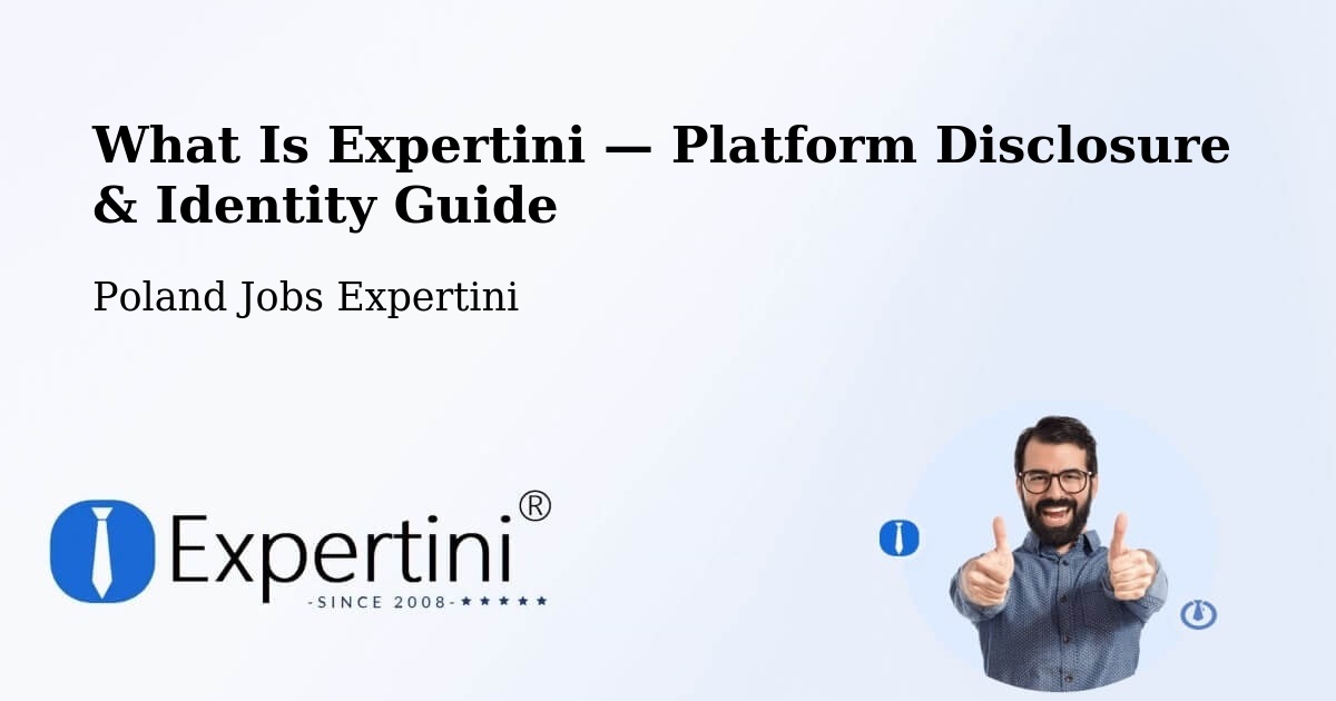 What Is Expertini — Platform Disclosure & Identity Guide – Bełżec